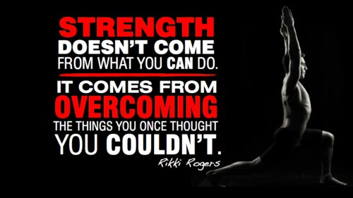 Strength Strength An Ever Growing List of Meaningful Quotes That You Can Apply